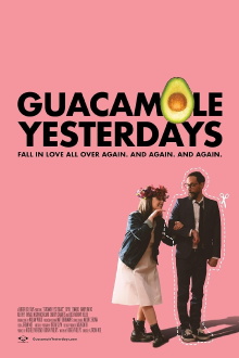 Guacamole Yesterdays Trailer
