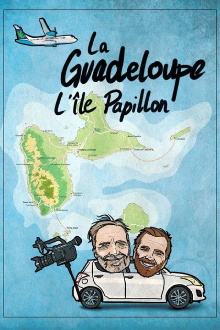 Guadeloupe, l’île Papillon Trailer