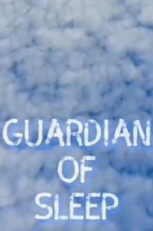 Guardian of Sleep Trailer