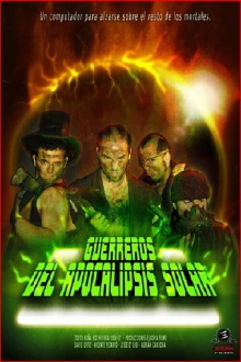 Guerreros del Apocalipsis Solar Trailer