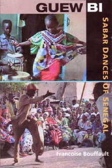 Guew Bi: Sabar Dances of Senegal Trailer