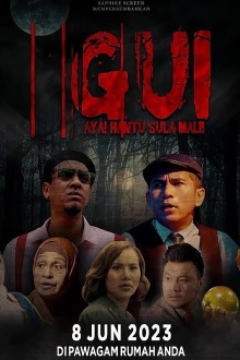 GUI: AYA! Hantu Sula Mali! Trailer