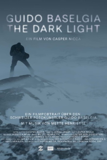 Guido Baselgia – The Dark Light Trailer