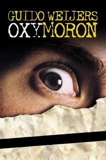 Guido Weijers: Oxymoron Trailer