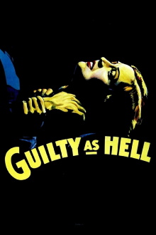 Guilty as Hell Trailer