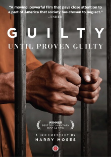 Guilty until Proven Guilty Trailer