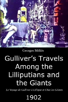 Gulliver's Travels Among the Lilliputians and the Giants Trailer