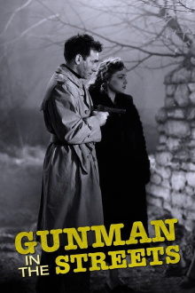 Gunman in the Streets Trailer