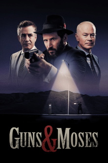 Guns & Moses Trailer