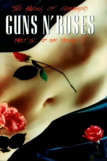 Guns N' Roses: Makin' F@*!ing Videos Part IV Estranged Trailer