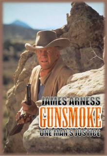 Gunsmoke: One Man's Justice Trailer