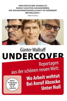 Günter Wallraff Undercover: Wo Arbeit weh tut Trailer