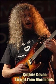 Guthrie Govan Live at Tone Merchants Trailer