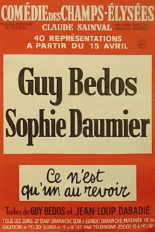 Guy Bedos & Sophie Daumier - Ce n'est qu'un au revoir Trailer