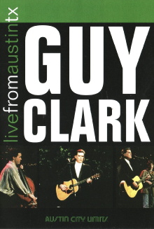 Guy Clark: Live from Austin, TX Trailer