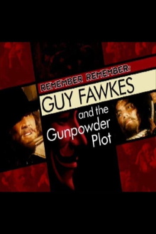 Guy Fawkes and the Gunpowder Plot Trailer