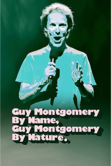 Guy Montgomery By Name, Guy Montgomery By Nature Trailer