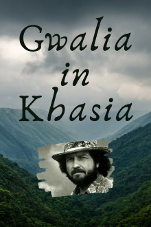 Gwalia in Khasia Trailer