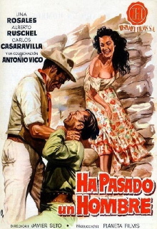 Ha pasado un hombre Trailer