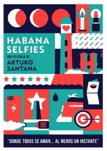 Habana Selfies Trailer