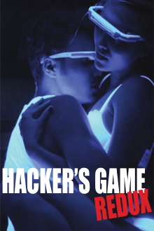 Hacker's Game Redux Trailer