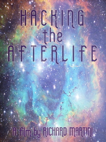 Hacking the Afterlife Trailer