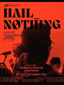 Hail Nothing: Live at Snakeweed Trailer