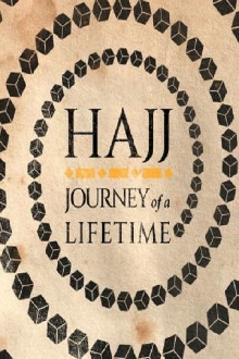Hajj: The Journey of a Lifetime Trailer