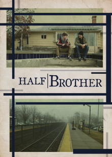 Half Brother Trailer