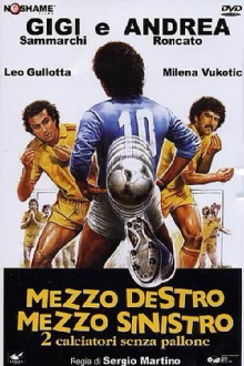 Half Right Half Left - 2 Footballers Without a Ball Trailer