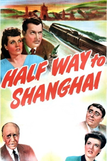 Half Way to Shanghai Trailer