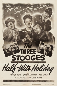 Half-Wits Holiday Trailer
