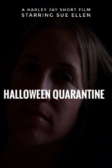 Halloween Quarantine Trailer