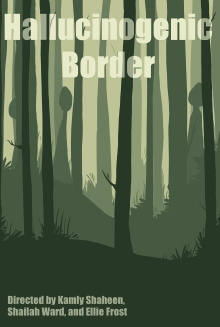 Hallucinogenic Border Trailer