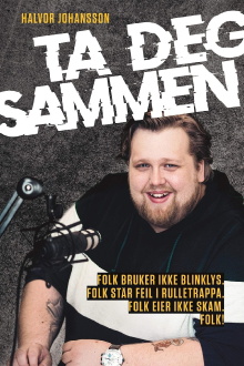 Halvor Johansson - Ta deg sammen Trailer