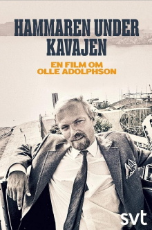 Hammaren under kavajen - En film om Olle Adolpson Trailer