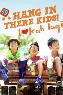 Hang in There, Kids! Trailer