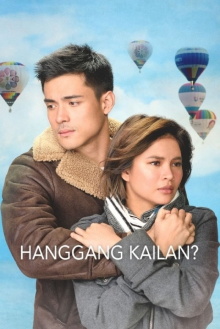 Hanggang Kailan? Trailer