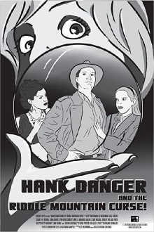 Hank Danger and the Riddle Mountain Curse Trailer