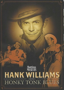 Hank Williams: Honky Tonk Blues Trailer