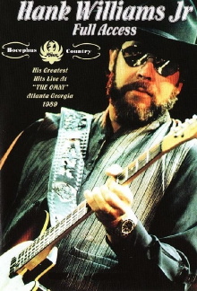 Hank Williams Jr. - Full Acccess Trailer