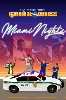Hannibal Buress: Miami Nights Trailer