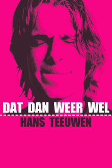 Hans Teeuwen: Dat dan weer wel Trailer