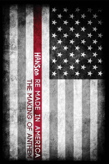 Hanson: Re Made In America Trailer