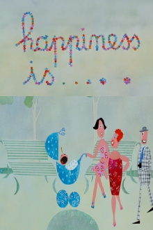 Happiness Is Trailer