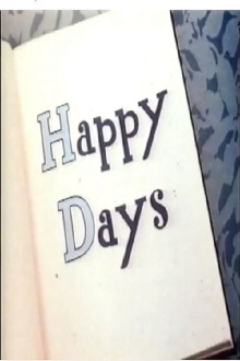Happy Days Trailer