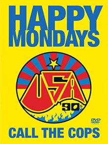 Happy Mondays: Call the Cops Trailer