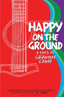 Happy on the Ground: 8 Days at Grammy Camp Trailer