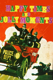 Happy Times and Jolly Moments Trailer
