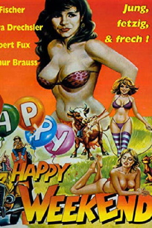 Happy Weekend Trailer